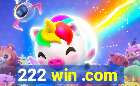 222 win .com